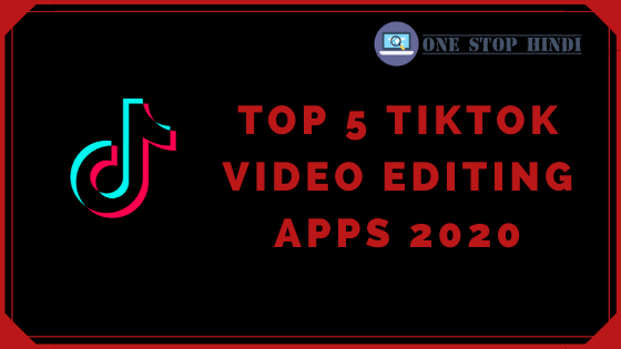 Top 5 video editing app for android